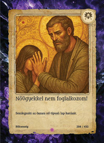 Nőügyekkel nem foglalkozom!